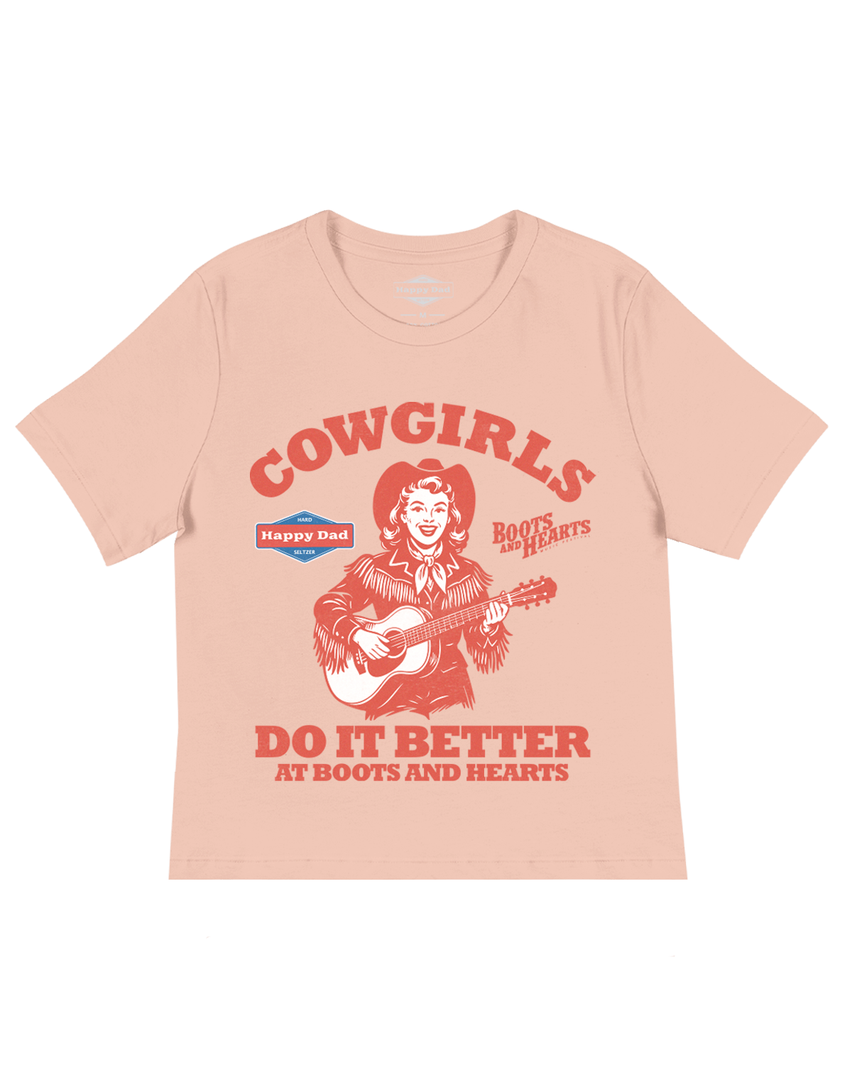 T-shirt Happy Dad x Boots & Hearts « Cowgirls Do it Better » pour femme