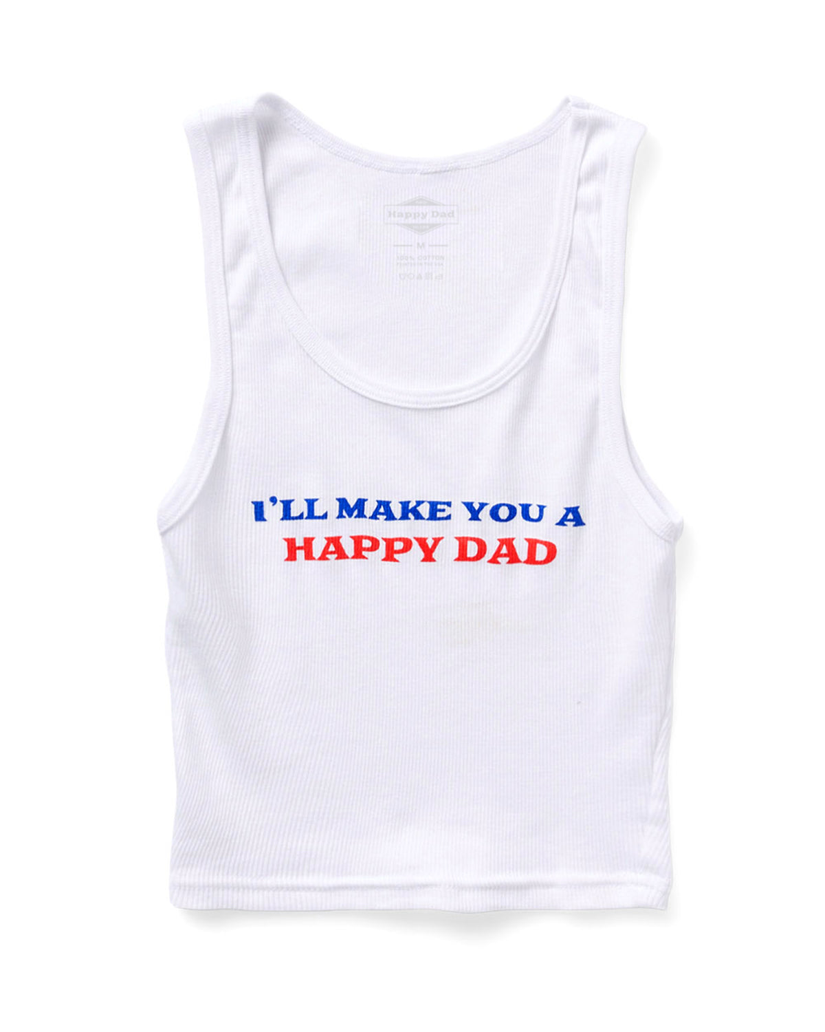 I'll Make You A Happy Dad Crop Tank